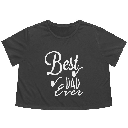 Best dad ever Flowy Cropped Tees