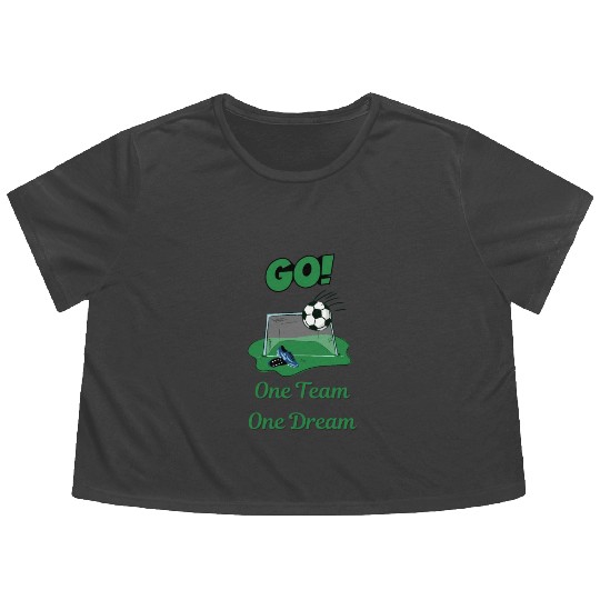 Soccer Star One Team and One Dream Lets Go Flowy Cropped Tees