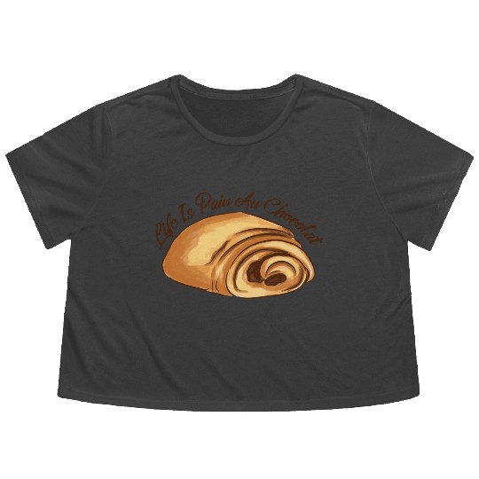 Life Is Pain And Chocolate Sweet Foods Flowy Cropped Tees