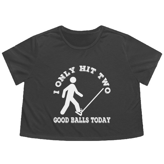 Funny Dad Joke Golf Golfing Pun Flowy Cropped Tees