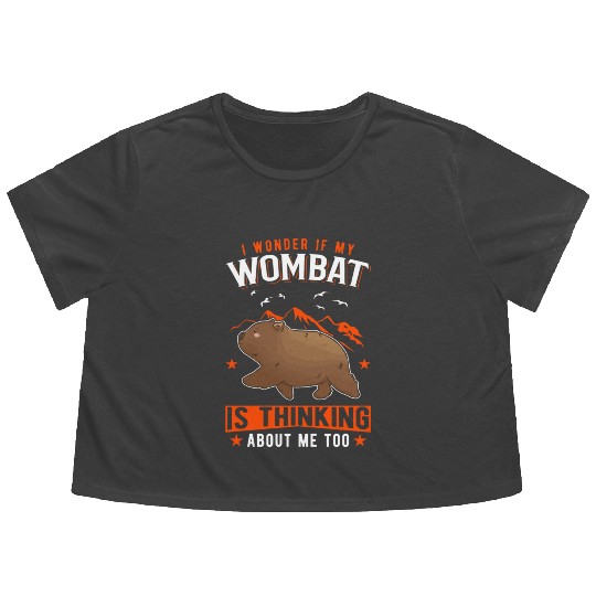 I Wonder If My Wombat Is Thinking About Me Too Flowy Cropped Tees