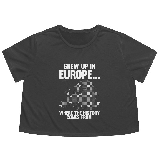 Europe Historian Joke For History Teacher And Flowy Cropped Tees