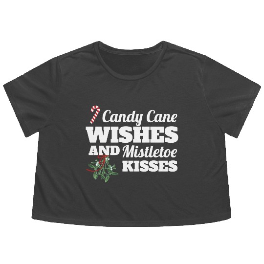 Candy Cane Wishes And Mistletoe Kisses Christmas Flowy Cropped Tees