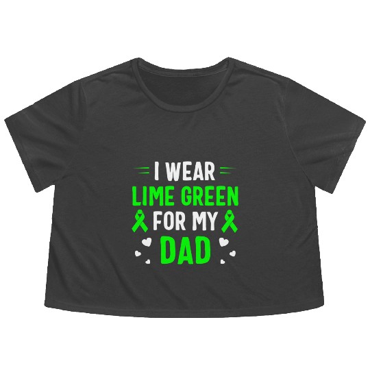 I Wear Lime Green For My Dad Lymphoma Awareness Flowy Cropped Tees