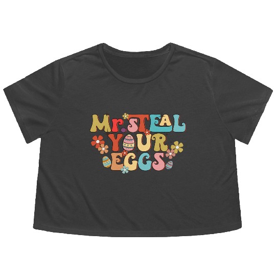 Mr Steal Your Eggs Groovy Easter Day Easter Egg Flowy Cropped Tees