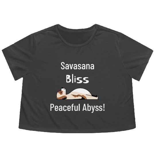 Savasana Bliss, Peaceful Abyss! Flowy Cropped Tees