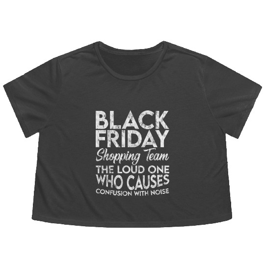 Black Friday Shopping Team 3 Flowy Cropped Tees