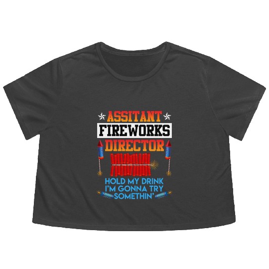 Independence Day Assistant Fireworks Director USA Flowy Cropped Tees