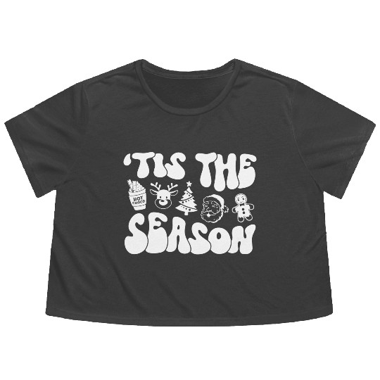 Tis The Season - Christmas Vibes - Cozy Season Flowy Cropped Tees