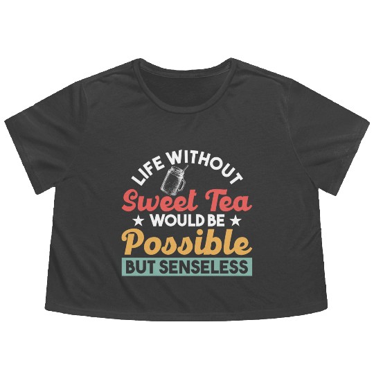 Southern Country Ice Tea Tea Lover Sweet Tea Flowy Cropped Tees
