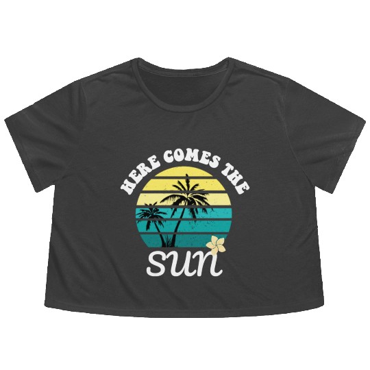 Here comes the sun Summer vacation Flowy Cropped Tees