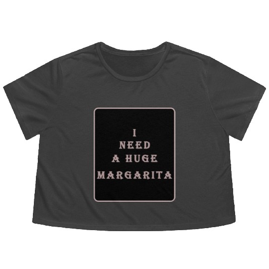 i need a huge margarita vintage nature nature Flowy Cropped Tees