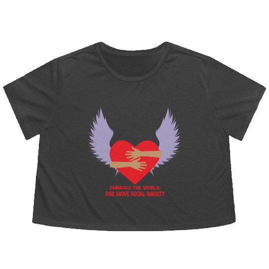 embrace the world rise above anxiety Flowy Cropped Tees