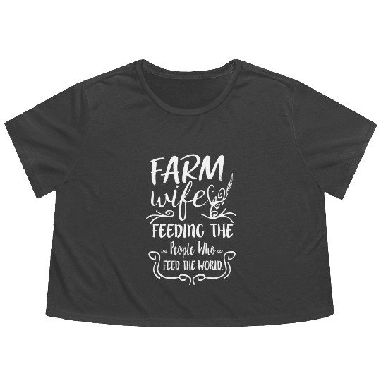 Farm Feeding The People Who Feed The World Flowy Cropped Tees
