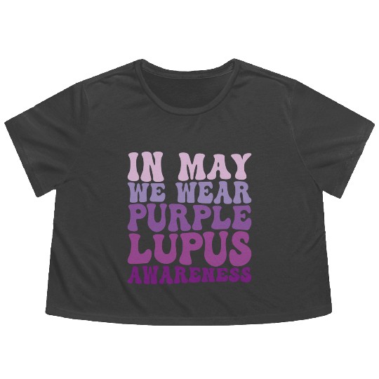 In May We Wear Purple Lupus Awareness Month Groovy Flowy Cropped Tees