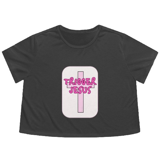 Trigger Jesus Affirmation By Abby Anime(c) Flowy Cropped Tees