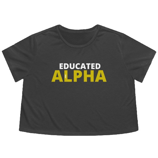 Educated Alpha 1906 Apa Fraternity For Flowy Cropped Tees
