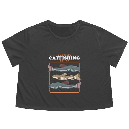Catfishing Stuff Catfish Fishing Angler Flowy Cropped Tees