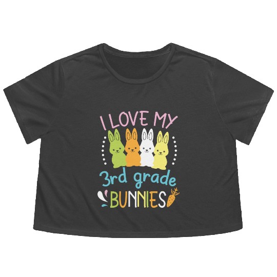 I Love My 3rd Grade Bunnies Happy Easter Day Flowy Cropped Tees