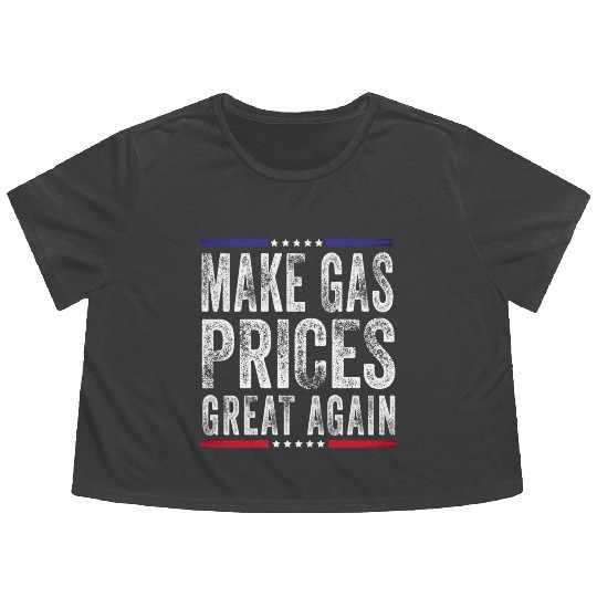 Make Gas Prices Great Again Anti Biden Republican Flowy Cropped Tees