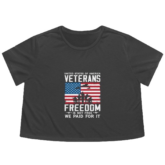 US Veterans Freedom Is Not Free We Paid For It Flowy Cropped Tees