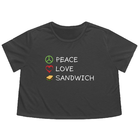 Peace Love Sandwich Hippie Sandwich Lover Flowy Cropped Tees