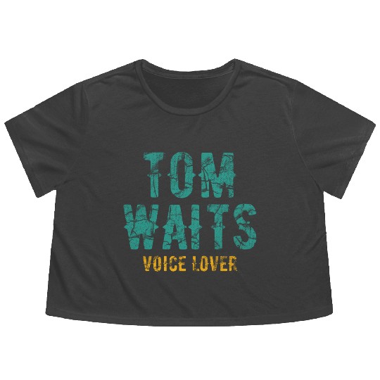 Tom Waits Voice Lover Retro Flowy Cropped Tees