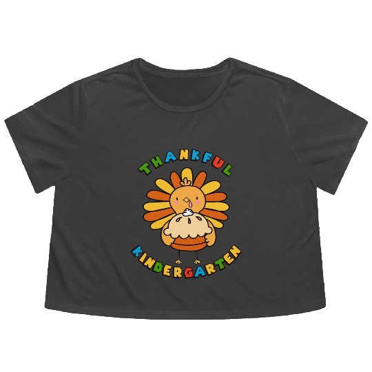 Kindergarten Thanksgiving Thankful Turkey Teacher Flowy Cropped Tees