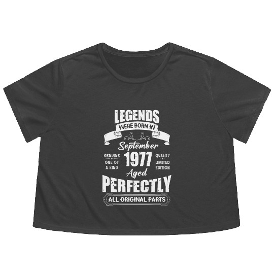 Legends Were Born In September 1977 Birthday Flowy Cropped Tees