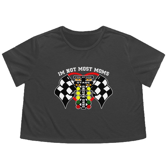 i m not most moms drag racing Flowy Cropped Tees