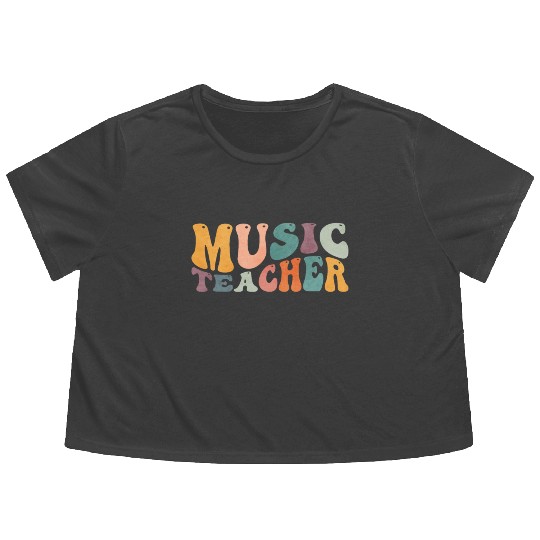 Groovy Music Teacher Musician Teaching Flowy Cropped Tees