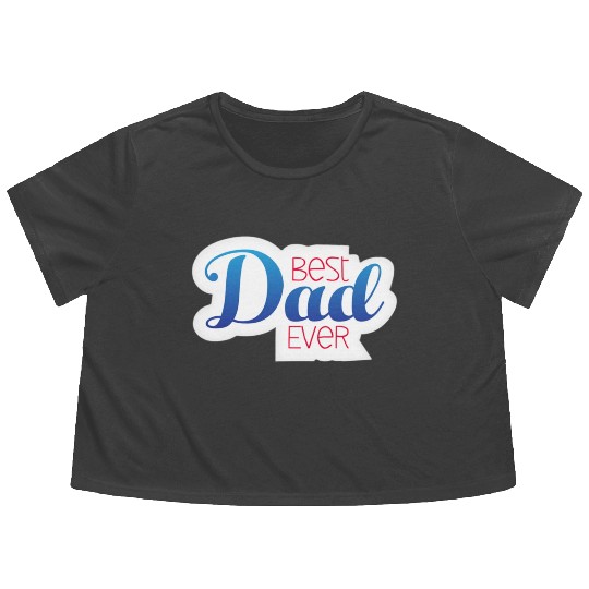 Best dad ever Flowy Cropped Tees