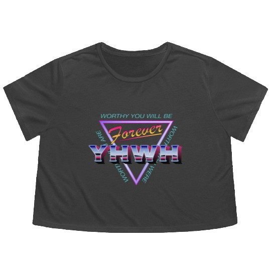 Forever YHWH Flowy Cropped Tees