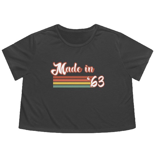 Vintage 1963 61th Birthday Made in 1963 Born in 19 Flowy Cropped Tees