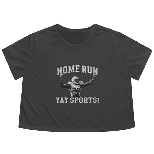 Home Run Football, Yay Sports! Flowy Cropped Tees