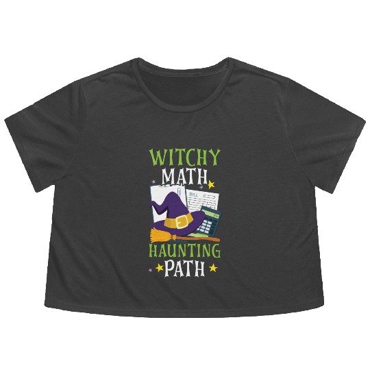 Witchy Math Haunting Path Accountant Halloween Flowy Cropped Tees