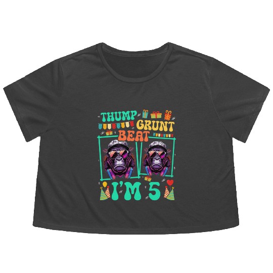 Thump Grunt Beat I'm 5 Gorilla Lover Kid 5th Flowy Cropped Tees