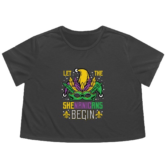 Mardi Gras Let The Shenanigans Begin Flowy Cropped Tees