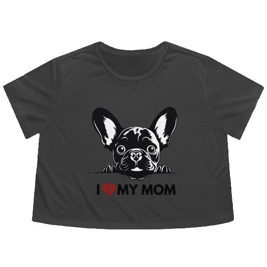 I Love My Mom - Old Black French Bulldog Flowy Cropped Tees
