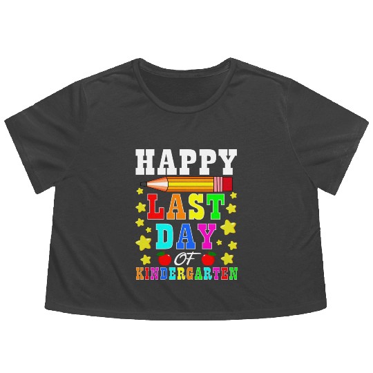 Happy Last Day Of Kindergarten Graduation Teacher Flowy Cropped Tees