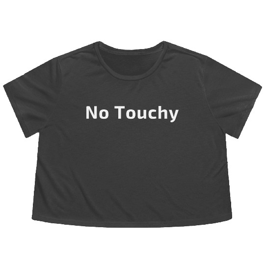 No touchy Flowy Cropped Tees