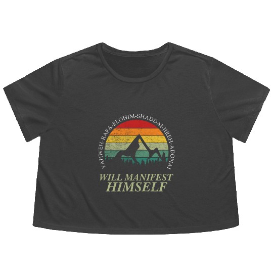 Yahweh - Will Manifest Himself Worshiper Inspiring Flowy Cropped Tees
