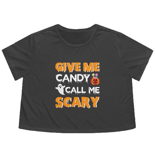Give Me Candy Call Me Scary Flowy Cropped Tees
