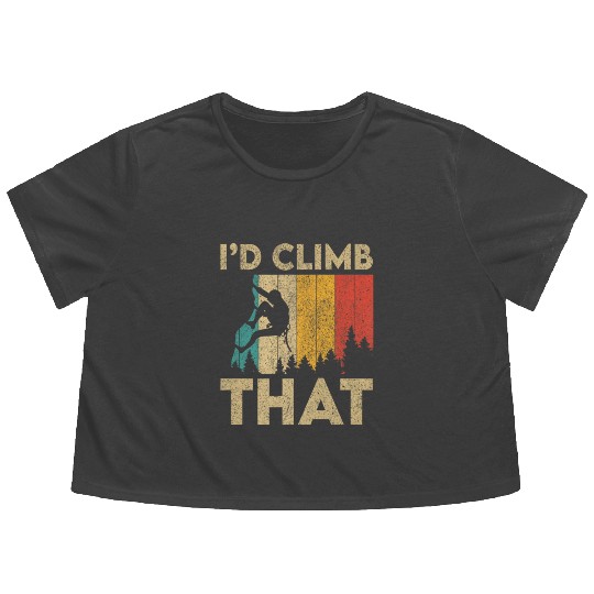 I'd Climb That Funny Vintage Rock Climbing Boulder Flowy Cropped Tees