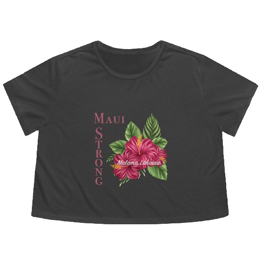 Malama Lahaina: Maui Strong 2 Flowy Cropped Tees