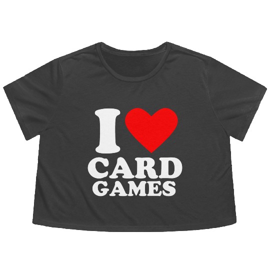 Geek Nerdy Gamer I Love Card Games Flowy Cropped Tees