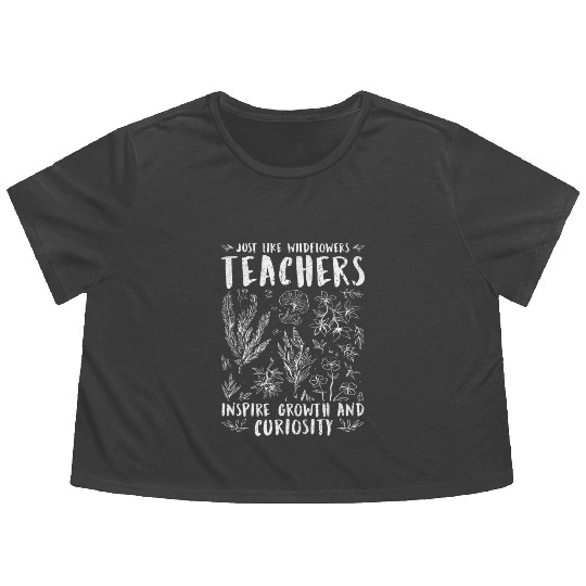 Teacher Wildflowers Teachers Inspire Growth Flowy Cropped Tees