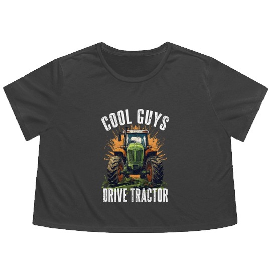 Cool Guys Drive Tractor Farmer Agriculture Gift Flowy Cropped Tees