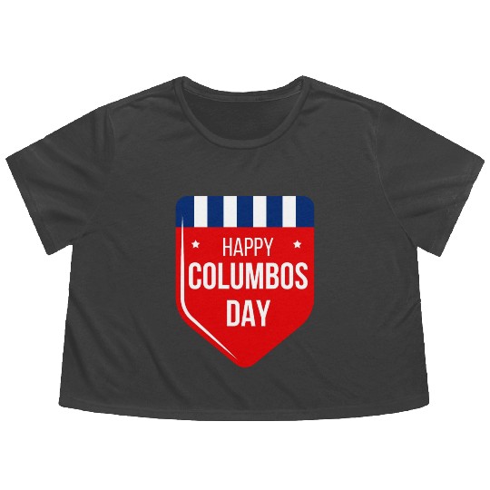 Columbus Day Celebration:Explore, Discover Flowy Cropped Tees