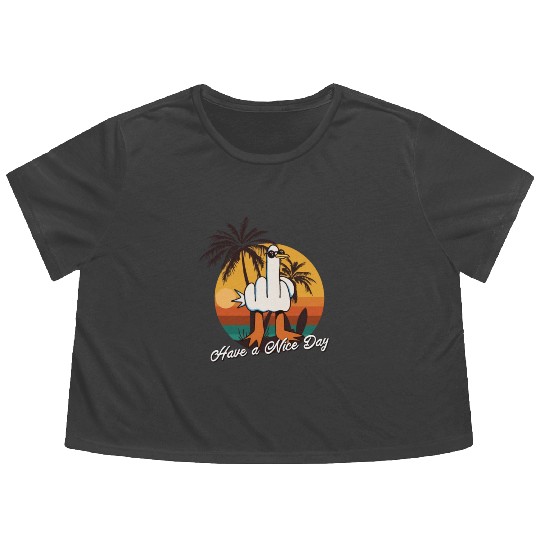 Funny Seagull Middle Finger - Have a Nice Day Flowy Cropped Tees